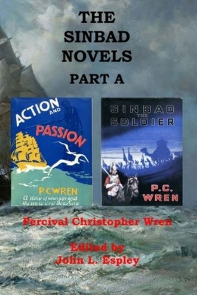 Cover for Percival Christopher Wren · The Sinbad Novels Part A (Paperback Book) (2016)