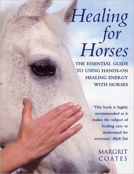 Cover for Margrit Coates · Healing For Horses (Paperback Bog) (2001)