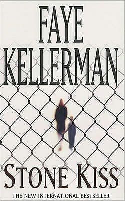 Cover for Faye Kellerman · Stone Kiss (Taschenbuch) (2003)