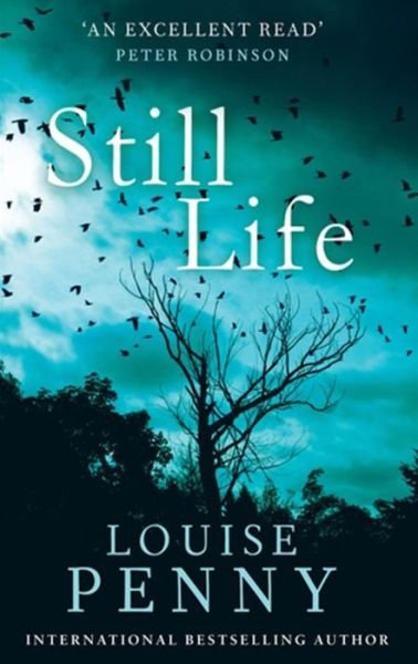 Still Life - Chief Inspector Gamache - Louise Penny - Livros - Little, Brown Book Group - 9780751547382 - 7 de abril de 2011
