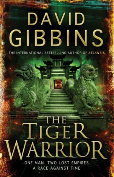 Cover for David Gibbins · The Tiger Warrior (Taschenbuch) (2009)