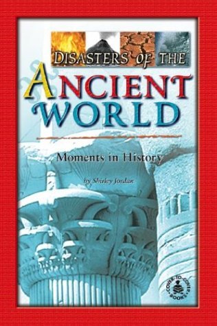 Cover for Shirley Jordan · Disasters of the Ancient World (Cover-to-cover Informational Books: Ancient Civil) (Hardcover Book) (2002)