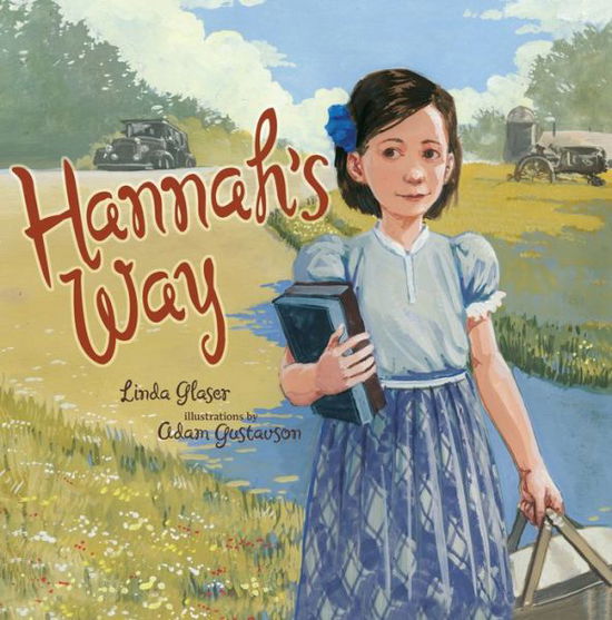 Cover for Linda Glaser · Hannah's Way (Paperback Book) (2012)