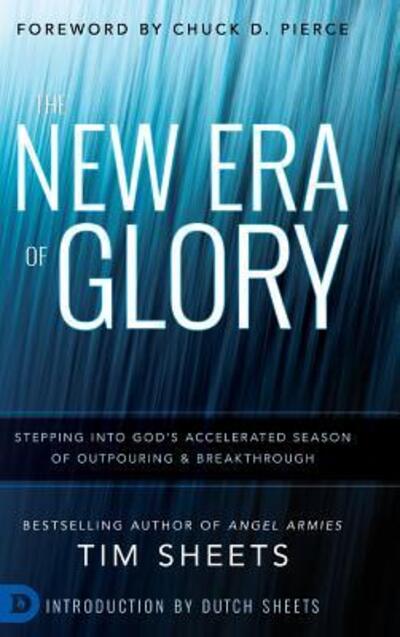 Cover for Tim Sheets · The New Era of Glory (Hardcover Book) (2019)