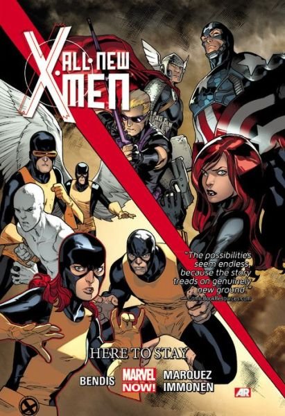 Cover for Brian M Bendis · All-new X-men Volume 2: Here To Stay (marvel Now) (Paperback Book) (2014)