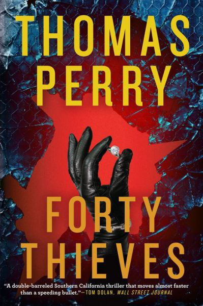 Cover for Thomas Perry · Forty Thieves (Bok) (2017)