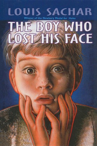 Cover for Louis Sachar · The Boy Who Lost His Face (Hardcover Book) (1997)