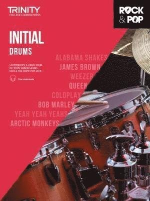Cover for Trinity College London Rock &amp; Pop 2018 Drums Initial Grade - Trinity Rock &amp; Pop (Sheet music) (2017)