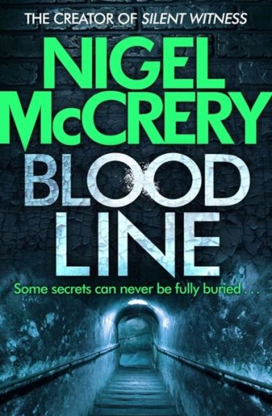 Cover for Nigel McCrery · Bloodline - DCI Mark Lapslie (Paperback Book) (2018)