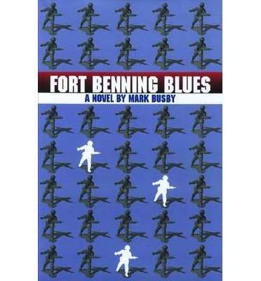 Cover for Mark Busby · Fort Benning Blues (Hardcover Book) (2001)