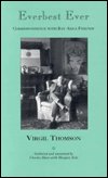 Cover for Virgil Thomson · Everbest Ever: Correspondence with Bay Area Friends - Fallen Leaf Monographs on Contemporary Composers (Hardcover Book) (1996)