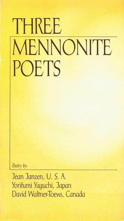 Cover for Jean Janzen · Three Mennonite Poets (Hardcover Book) (1969)