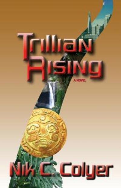 Cover for Nik C Colyer · Trillian Rising (Paperback Bog) (2015)