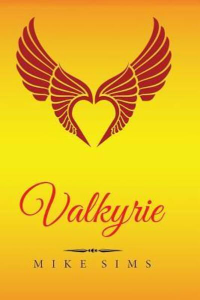 Mike Sims · Valkyrie (Paperback Book) (2016)