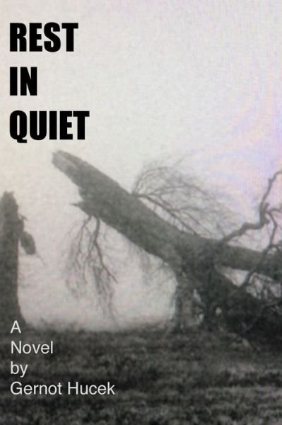 Cover for Gernot Hucek · Rest in Quiet (Pocketbok) (2024)
