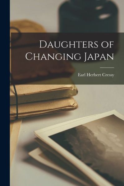 Cover for LLC Creative Media Partners · Daughters of Changing Japan (Paperback Book) (2021)