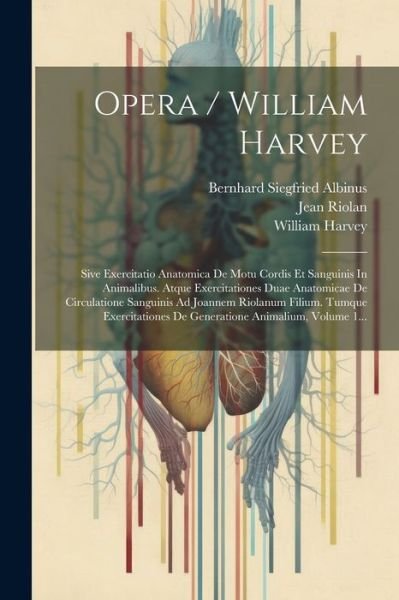 Cover for William Harvey · Opera / William Harvey (Book) (2023)