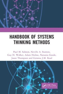 Handbook of Systems Thinking Methods - Paul M. Salmon - Books - Taylor & Francis Ltd - 9781032272382 - April 13, 2025