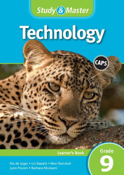 Cover for Ria De Jager · Study and Master Technology Grade 9 Learner's Book - CAPS Technology (Paperback Book) (2013)