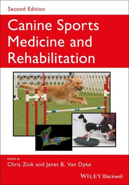 Cover for C Zink · Canine Sports Medicine and Rehabilitation (Innbunden bok) (2018)