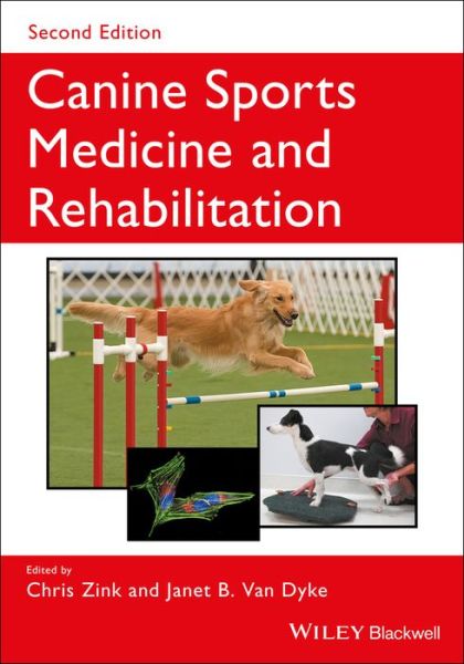 Cover for C Zink · Canine Sports Medicine and Rehabilitation (Gebundenes Buch) (2018)