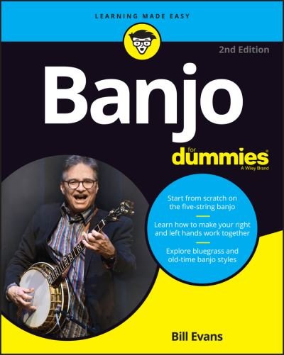 Banjo For Dummies: Book + Online Video and Audio Instruction - Bill Evans - Livros - John Wiley & Sons Inc - 9781119731382 - 26 de novembro de 2020