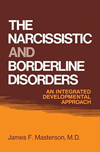 Masterson, M.D., James F. · The Narcissistic and Borderline Disorders: An Integrated Developmental Approach (Pocketbok) (2014)