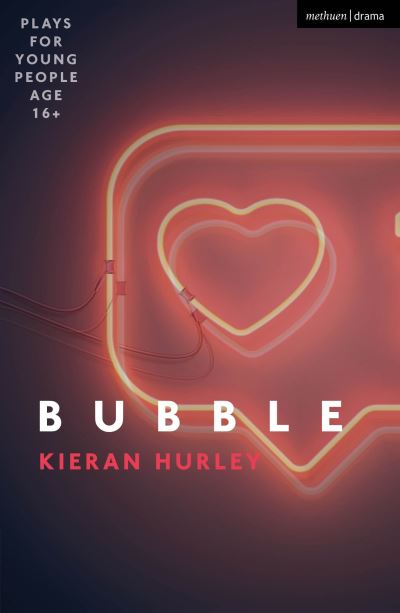 Cover for Kieran Hurley · Bubble - Plays for Young People (Taschenbuch) (2022)