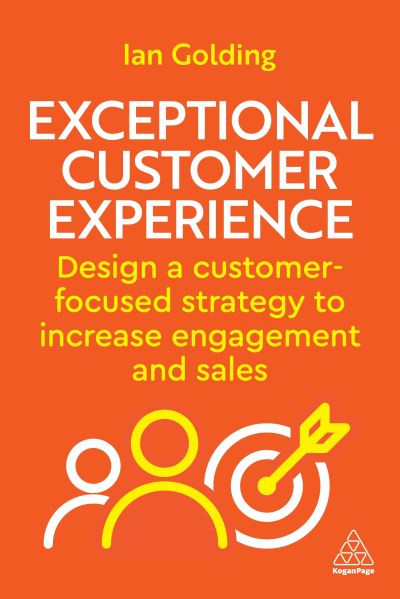 Cover for Kogan Page · Exceptional Customer Experience (Innbunden bok) (2024)