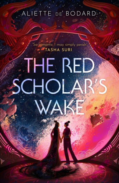 Cover for Aliette De Bodard · The Red Scholar's Wake: Shortlisted for the 2023 Arthur C. Clarke Award (Hardcover Book) (2022)