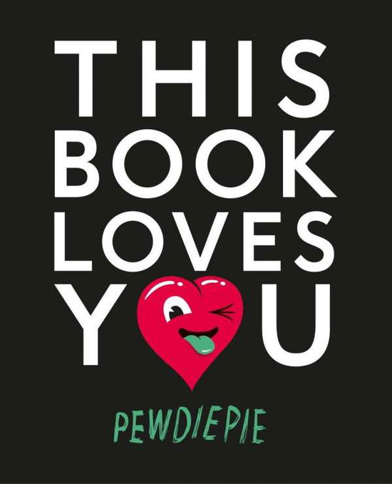 This Book Loves You - Pewdiepie - Bøger - Penguin Books Ltd - 9781405924382 - 20. oktober 2015