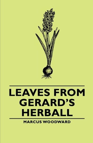 Cover for Marcus Woodward · Leaves from Gerard's Herball (Paperback Book) (2007)