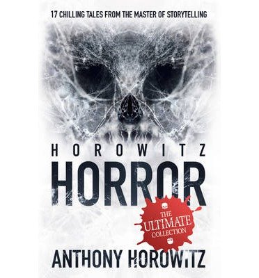 Cover for Anthony Horowitz · Horowitz Horror - Horowitz Horror (Paperback Book) (2013)