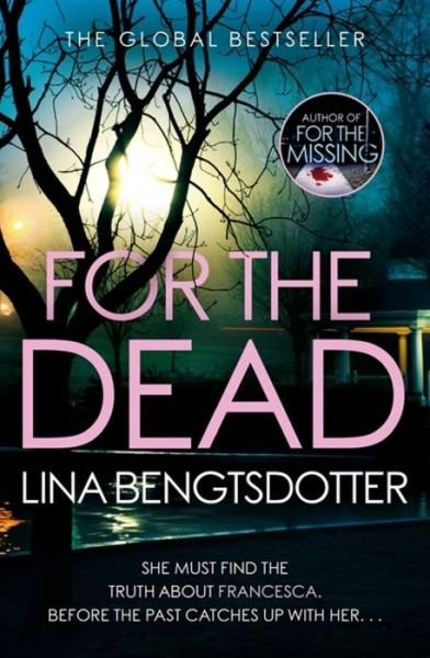 Cover for Lina Bengtsdotter · For the Dead - Detective Charlie Lager (Paperback Book) (2020)