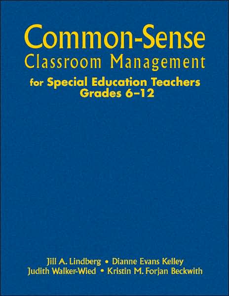 Cover for Jill A. Lindberg · Common-Sense Classroom Management for Special Education Teachers, Grades 6-12 (Gebundenes Buch) (2007)