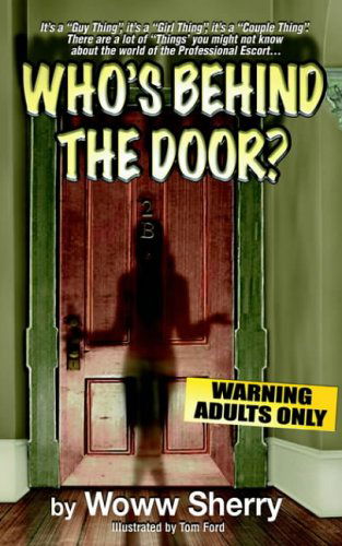 Cover for Woww Sherry · Who's Behind the Door? (Taschenbuch) (2004)