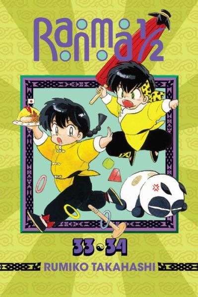 Cover for Rumiko Takahashi · Ranma 1/2 (2-in-1 Edition), Vol. 17: Includes Volumes 33 &amp; 34 - Ranma 1/2 (2-in-1 Edition) (Paperback Book) (2016)