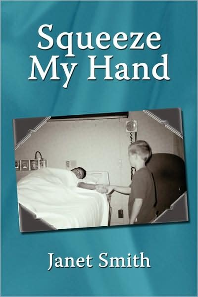 Cover for Janet Smith · Squeeze My Hand (Paperback Book) (2008)