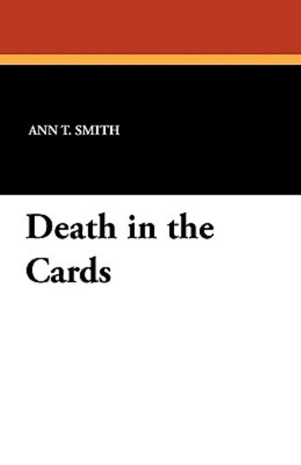 Cover for Ann T. Smith · Death in the Cards (Paperback Book) (2024)