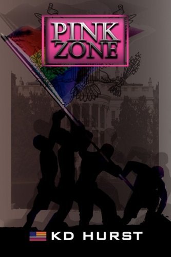 Cover for Kd Hurst · Pink Zone (Inbunden Bok) (2009)