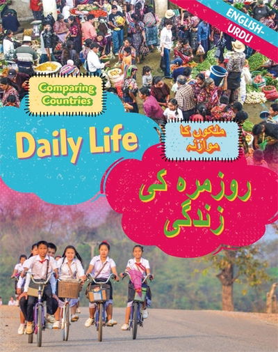 Cover for Dual Language Learners Comparing Countries Daily Life EnglishUrdu (Book) [Illustrated edition] (2018)