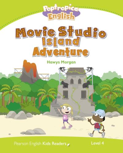 Cover for Hawys Morgan · Level 4: Poptropica English Movie Studio Island Adventure - Pearson English Kids Readers (Paperback Book) (2014)