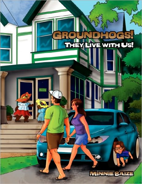 Cover for Minnie Baize · Groundhogs! They Live with Us! (Paperback Book) (2010)