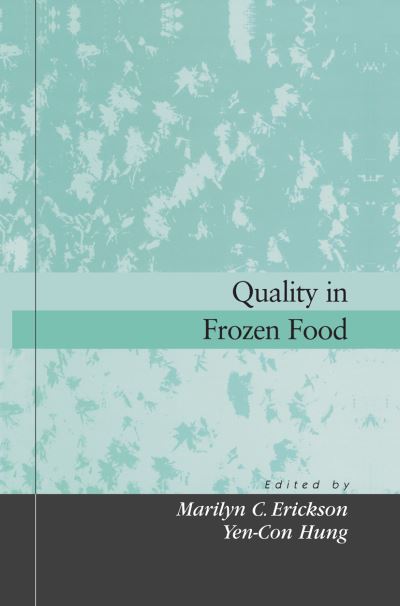 Cover for M.c. Erickson · Quality in Frozen Food (Paperback Book) [Softcover Reprint of the Original 1st Ed. 1997 edition] (2012)