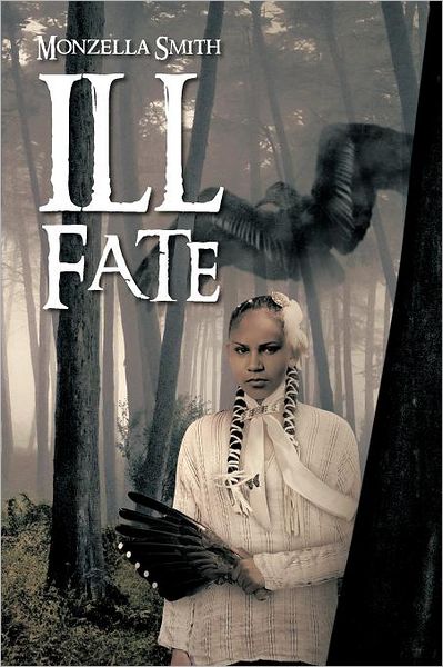 Cover for Monzella Smith · Ill Fate (Paperback Book) (2012)