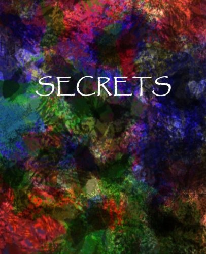 Secrets - Christy Davis - Libros - CreateSpace Independent Publishing Platf - 9781468026382 - 25 de febrero de 2013