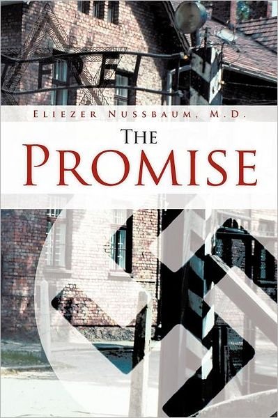 Cover for Md Eliezer Nussbaum · The Promise (Paperback Book) (2012)