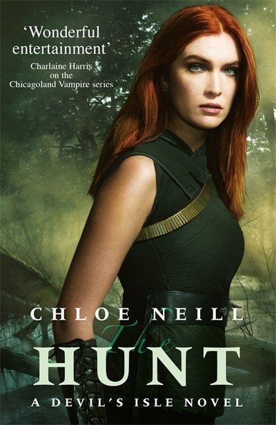 Cover for Chloe Neill · The Hunt: A Devil's Isle Novel - The Devil's Isle Series (Paperback Book) (2017)