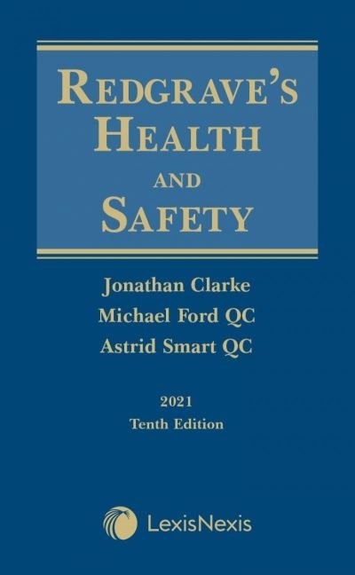 Cover for Clarke, Jonathan (Barrister, Old Square Chambers) · Redgrave's Health and Safety (Hardcover Book) (2021)