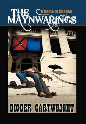 Cover for Digger Cartwright · The Maynwarings (Hardcover Book) (2012)